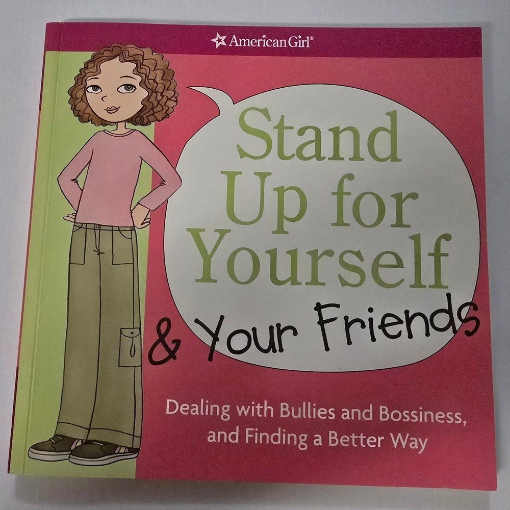 Vintage American Girl Stand Up for Yourself & Your Friends Advice Book Paperback